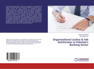 Organizational Justice & Job Satisfaction in Pakistan’s Banking Sector