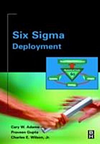 Six Sigma Deployment