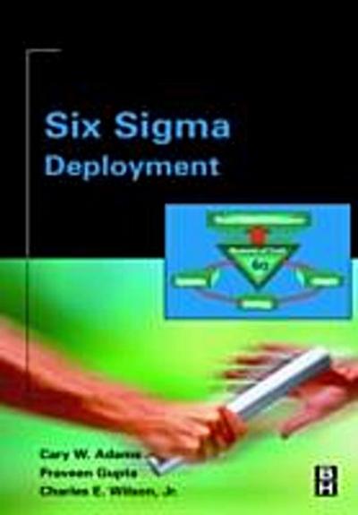 Six Sigma Deployment