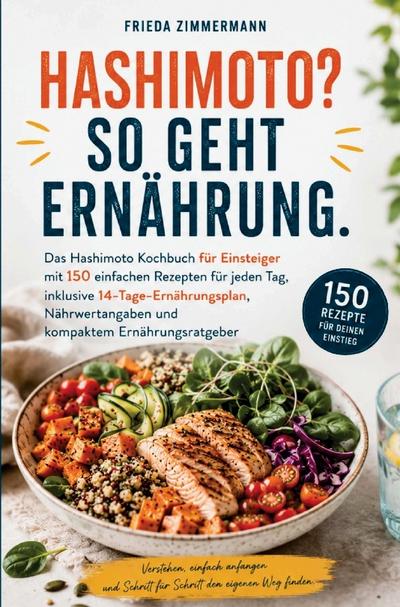 HASHIMOTO? SO GEHT ERNÄHRUNG.