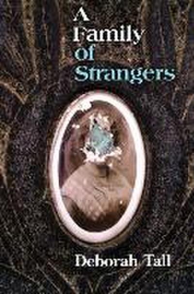 A Family of Strangers