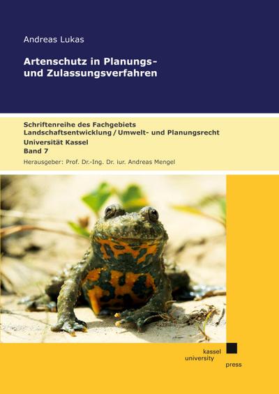 Lukas, A: Artenschutz in Planungs- und Zulassungsverfahren
