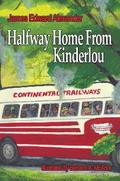 Half Way Home from Kinderlou