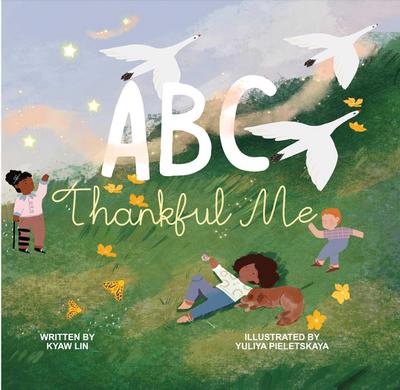 Lin, K: ABC Thankful Me