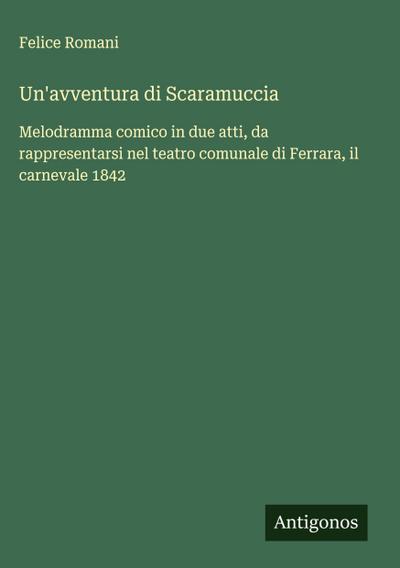 Un’avventura di Scaramuccia