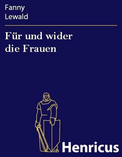 Für und wider die Frauen