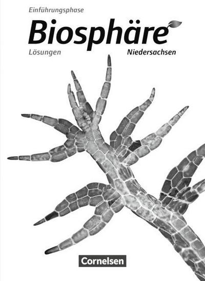 Biosphäre Sekundarstufe II - Niedersachsen - Einführungsphase