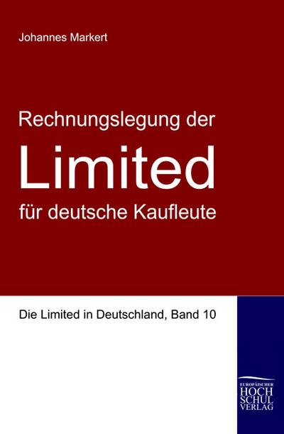 Rechnungslegung der ’Limited’ für deutsche Kaufleute