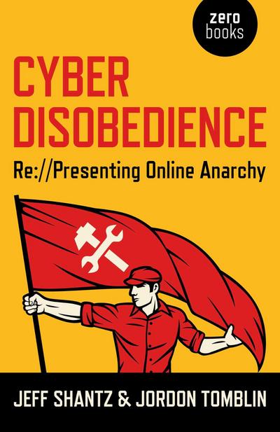 Cyber Disobedience
