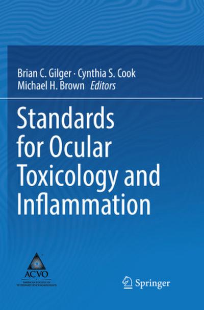 Standards for Ocular Toxicology and Inflammation