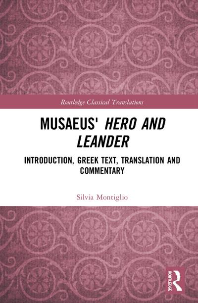 Musaeus’ Hero and Leander