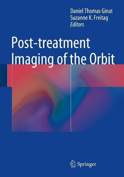 Post-treatment Imaging of the Orbit