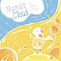 Mama’s Cloud
