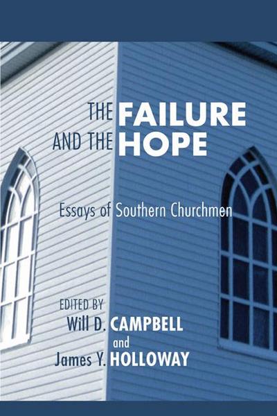 The Failure and the Hope