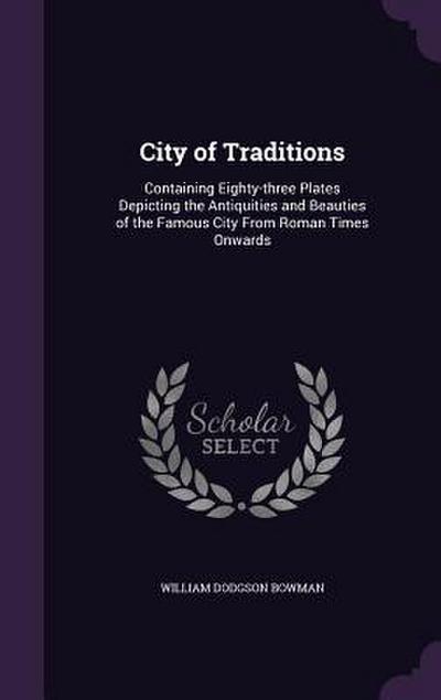 City of Traditions