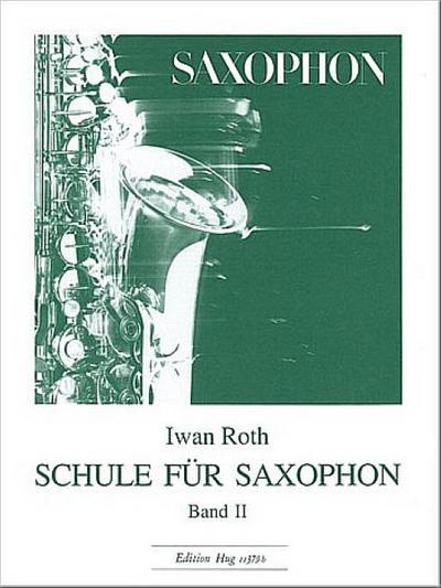 Schule für Saxophon Band 2