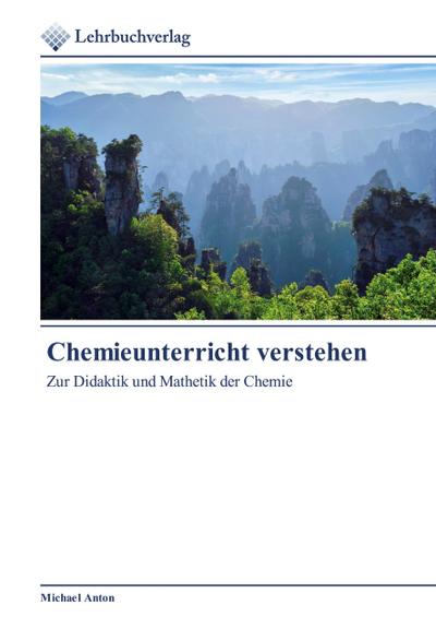 Chemieunterricht verstehen