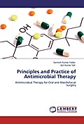 Principles and Practice of Antimicrobial Therapy