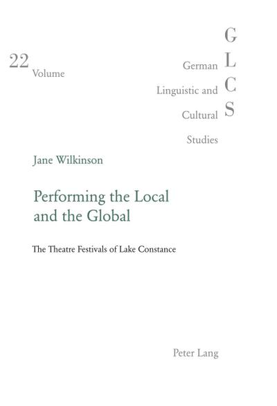 Performing the Local and the Global