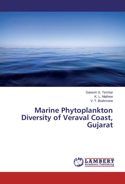 Marine Phytoplankton Diversity of Veraval Coast, Gujarat