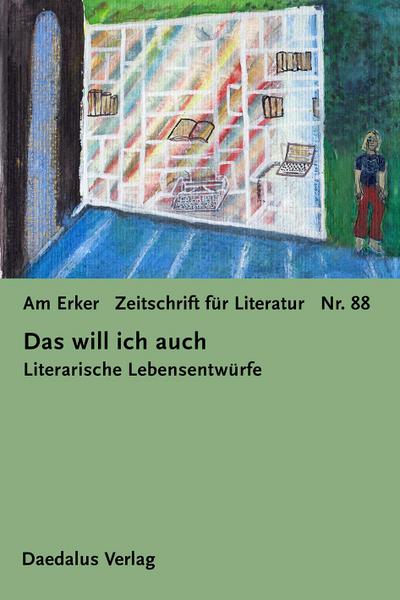 Am Erker - Zeitschrift für Literatur Nr. 88