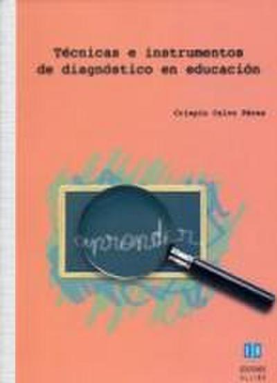 Técnicas e instrumentos de diagnóstico en educación
