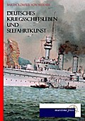 Deutsches Kriegsschiffsleben und Seefahrkunst (1891)
