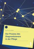 Der Prozess des Diagnostizierens in der Pflege