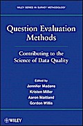 Question Evaluation Methods