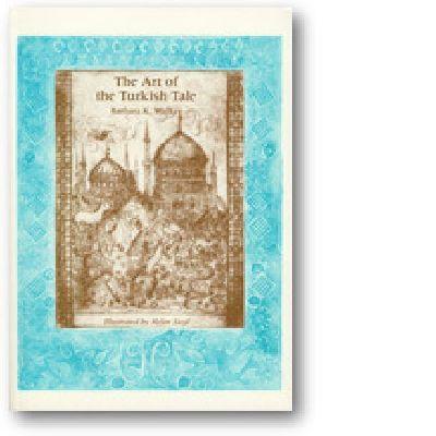 The Art of the Turkish Tale, Volume 2