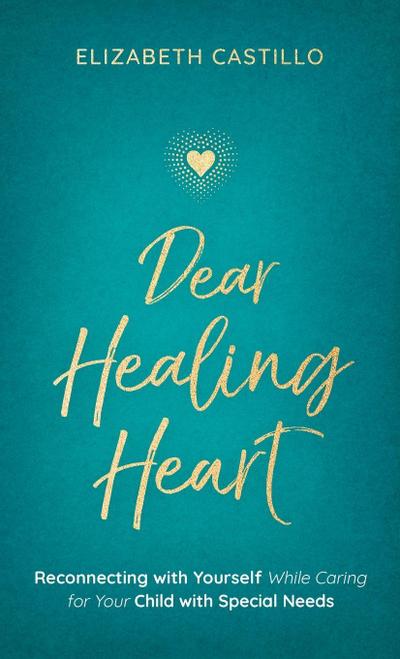 Dear Healing Heart