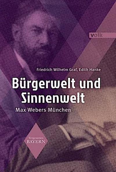 Bürgerwelt und Sinnenwelt