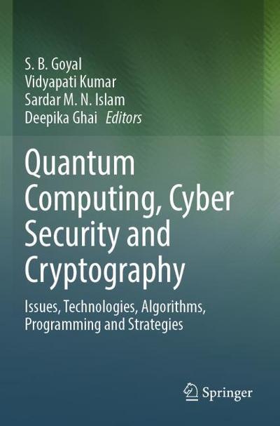 Quantum Computing, Cyber Security and Cryptography