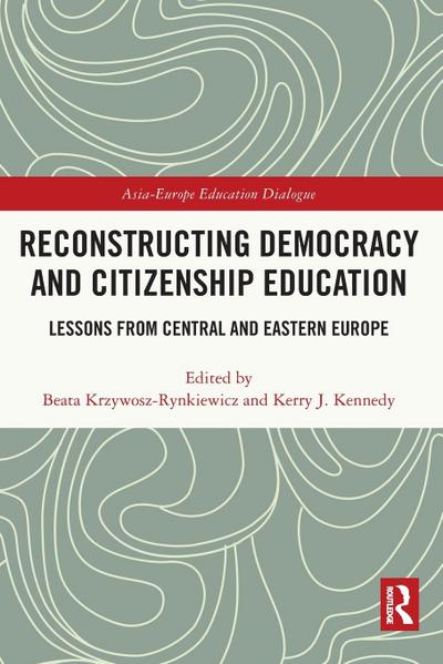 Reconstructing Democracy and Citizenship Education