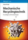 Mechanische Recyclingtechnik
