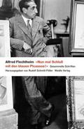 »Nun mal Schluß mit den blauen Picassos!«