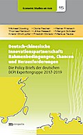 Deutsch-chinesische Innovationspartnerschaft: Rahmenbedingungen, Chancen und Herausforderungen