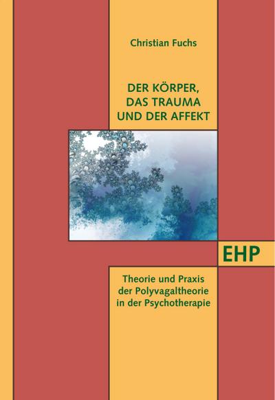 Der Körper, das Trauma und der Affekt