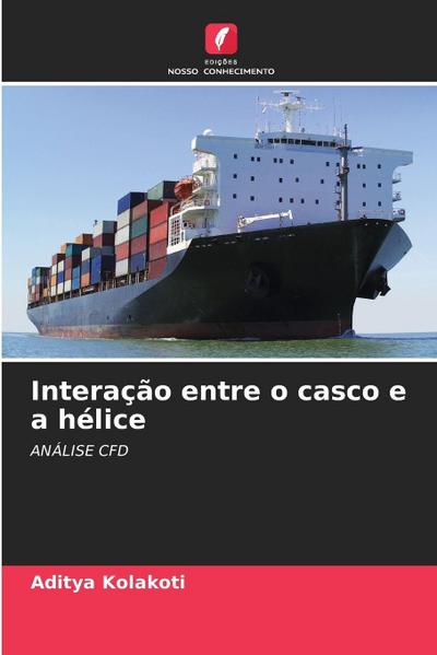 Interação entre o casco e a hélice