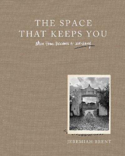 The Space That Keeps You 