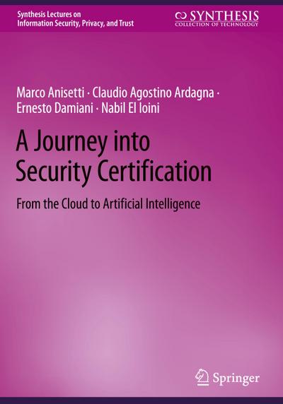 A Journey into Security Certification