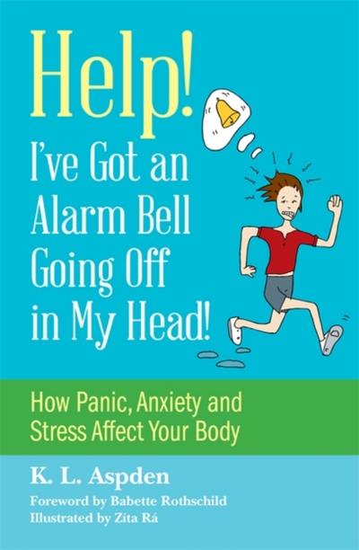 Help! I’ve Got an Alarm Bell Going Off in My Head!