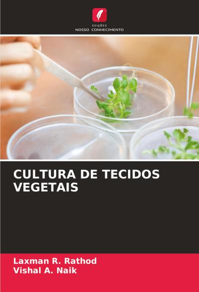 CULTURA DE TECIDOS VEGETAIS