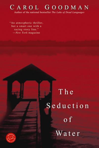 The Seduction of Water