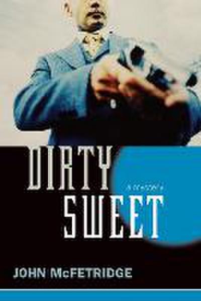 Dirty Sweet