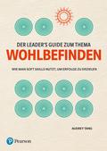 Der Leader’s Guide zum Thema Wohlbefinden