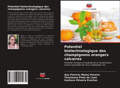 Potentiel biotechnologique des champignons orangers calcaires