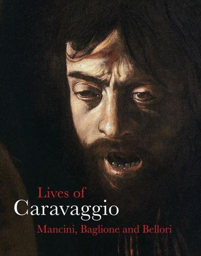 Baglione, G: Lives of Caravaggio