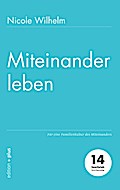 Miteinander leben