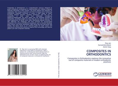 COMPOSITES IN ORTHODONTICS